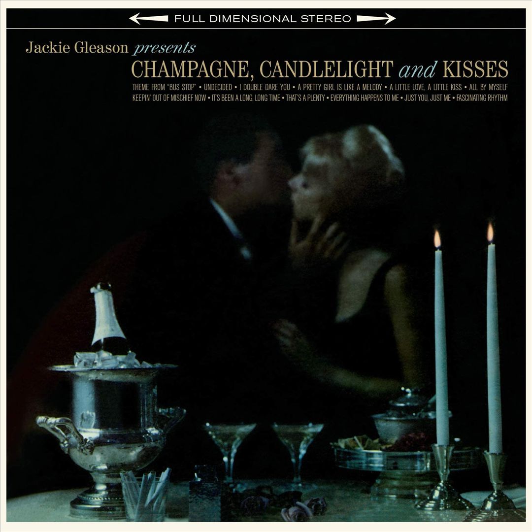 Champagne, Candlelight and Kisses cover art