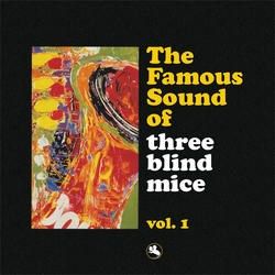 Famous Sound of Three Blind Mice, Vol. 1 cover art