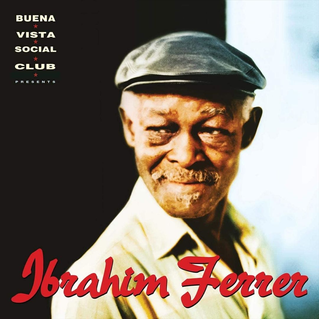 Buena Vista Social Club Presents: Ibrahim Ferrer cover art