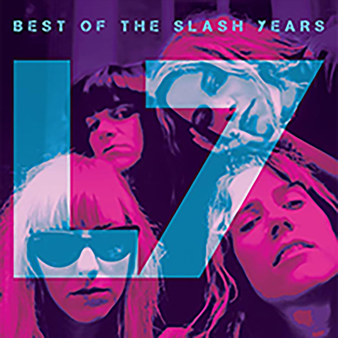 Best of L7: The Slash Years cover art