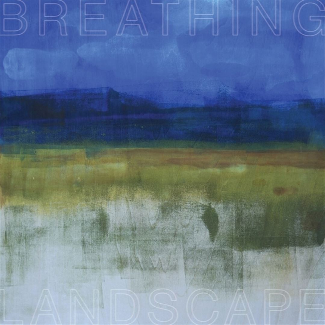 Breathing Landscape cover art