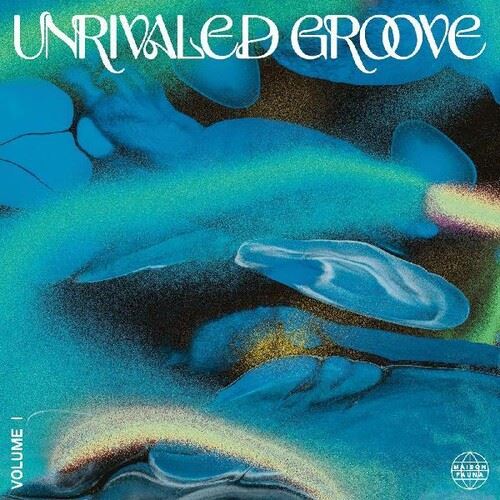 Unrivaled Groove, Vol. 1 cover art