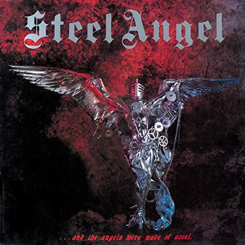 And the Angels Were Made of Steel cover art