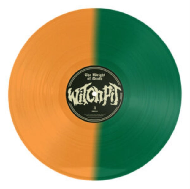 THE WEIGHT OF DEATH (ORANGE/GREEN SPLIT VINYL) cover art