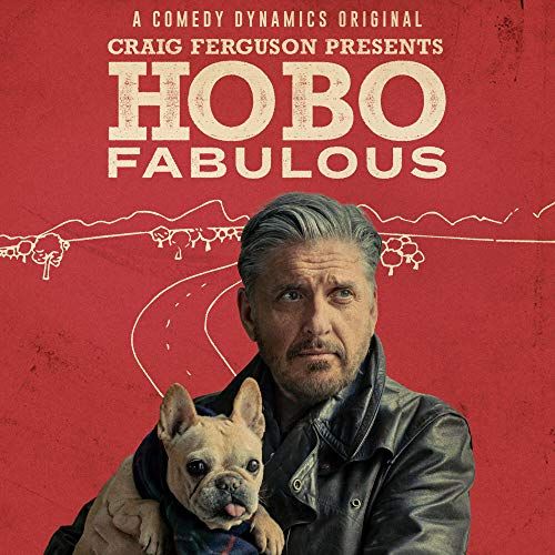 Craig Ferguson Presents: Hobo Fabulous cover art