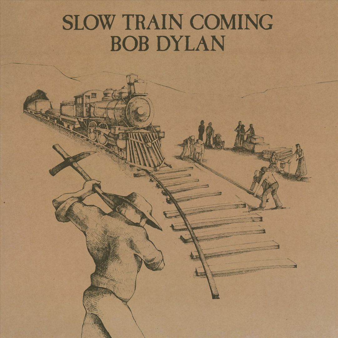 Slow Train Coming cover art