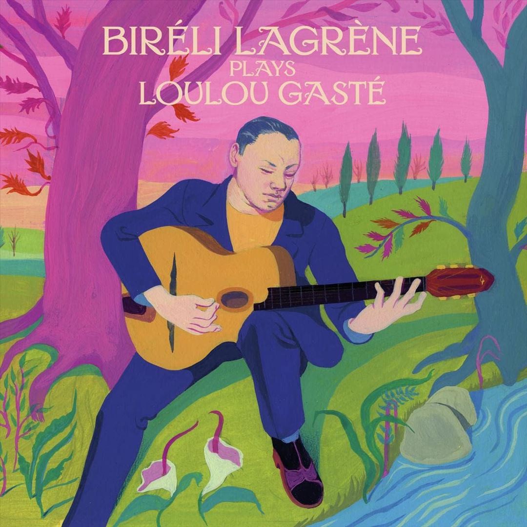 Biréli Lagrène plays Loulou Gasté cover art