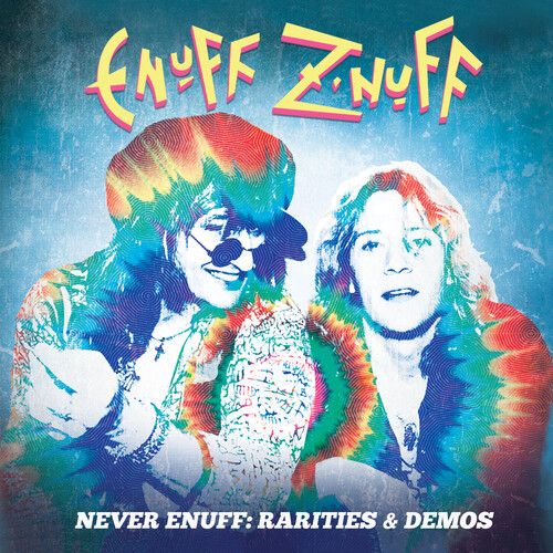 Never Enuff: Rarities & Demos cover art