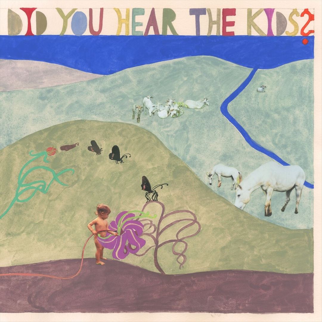 Did You Hear the Kids? cover art