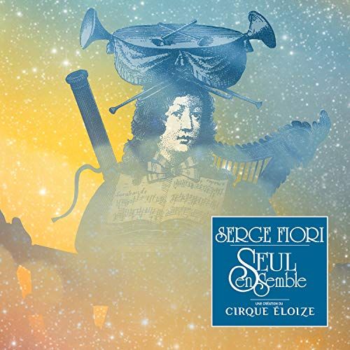 Serge Fiori Seul Ensemble cover art