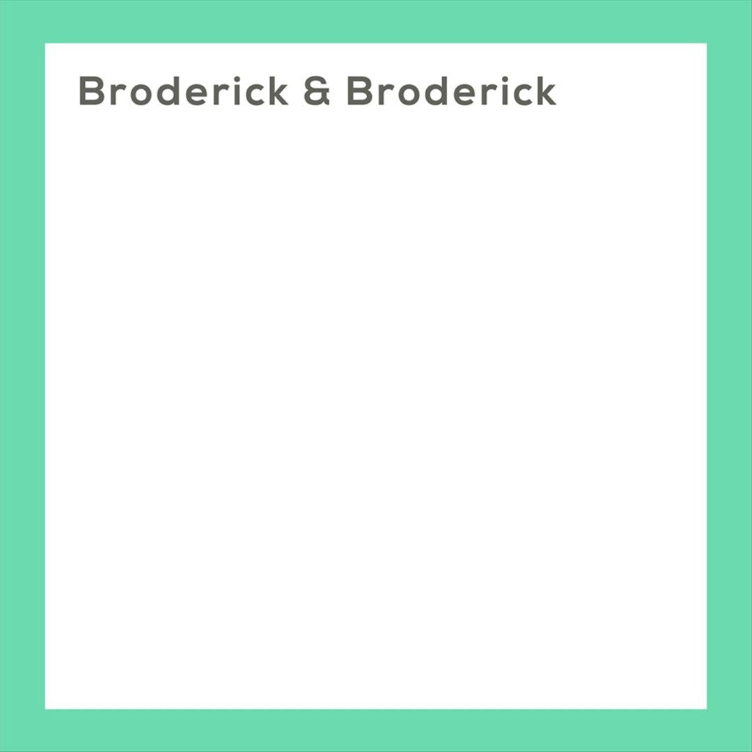 Broderick & Broderick cover art
