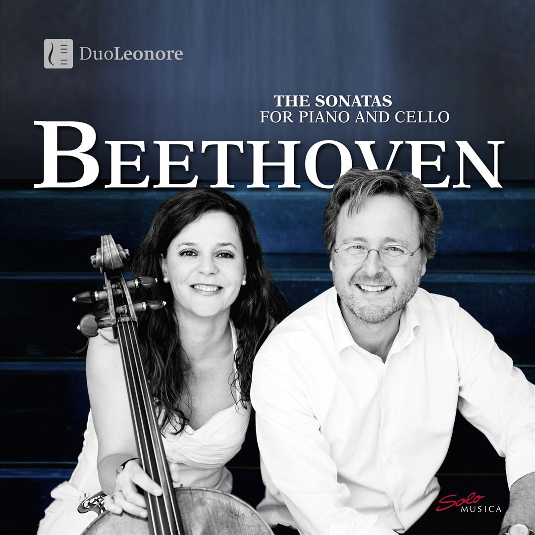 Beethoven: The Sonatas for Piano and Cello cover art