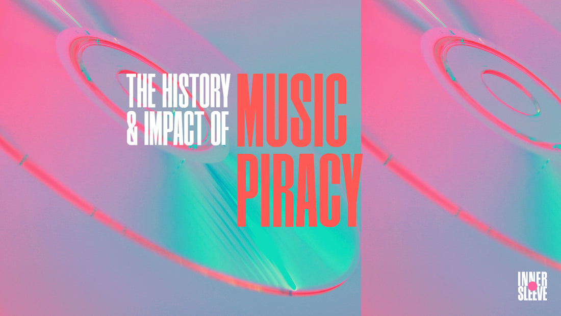 The History and Impact of Music Piracy