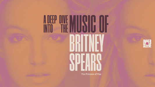 A Deep Dive into Britney Spears' Discography