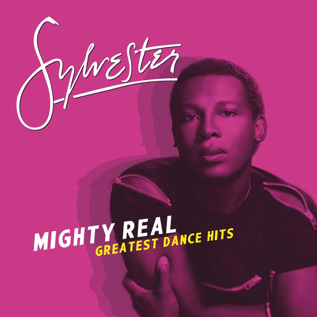 Mighty Real: Greatest Dance Hits cover art