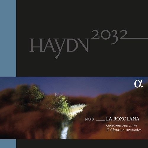 Haydn 2032, No. 8: La Roxolana cover art