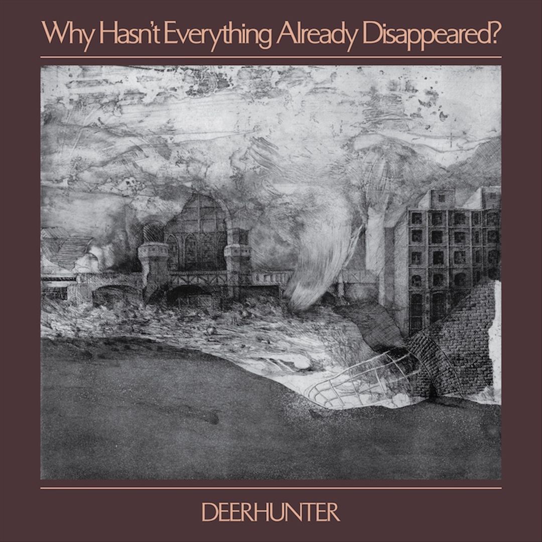 Why Hasn't Everything Already Disappeared? cover art
