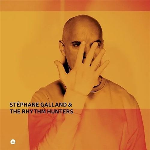 Stephane Galland & the Rhythm Hunters cover art