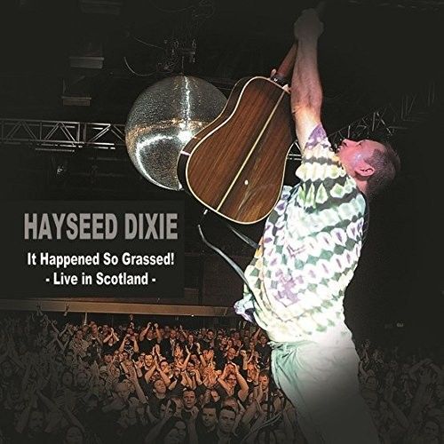 It Happened So Grassed: Live in Scotland cover art
