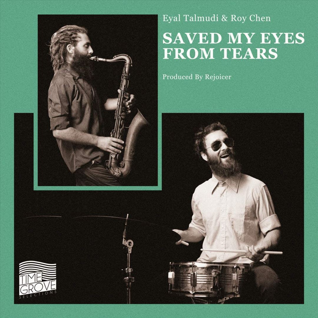 Saved My Eyes From Tears cover art