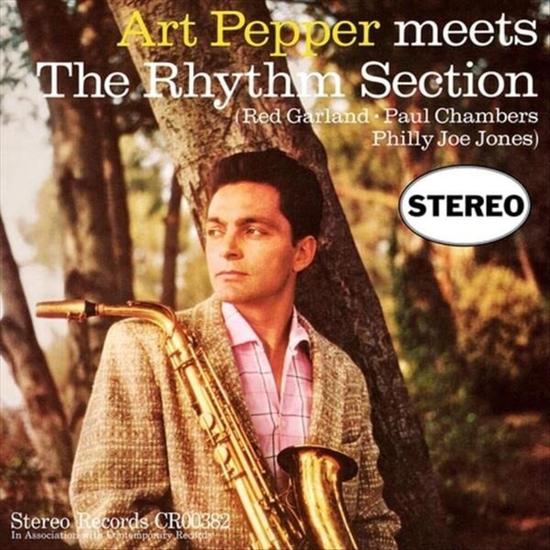 Art Pepper Meets The Rhythm Section [Contemporary Acoustic Sounds Series] [Stereo]  cover art