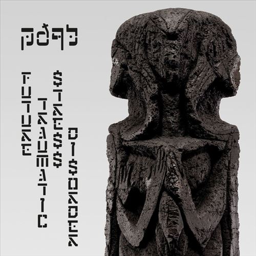 Future Traumatic Stress Disorder cover art
