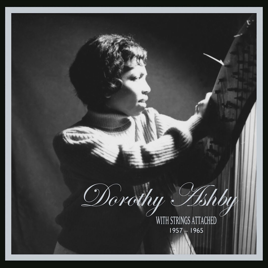 Dorothy Ashby: With Strings Attached, 1957-1965 cover art