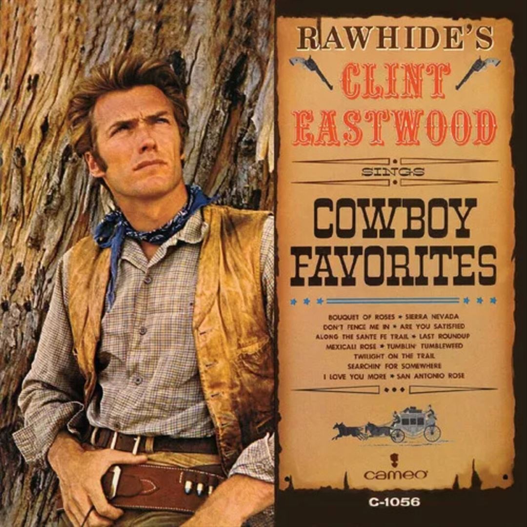 Rawhide's Clint Eastwood Sings Cowboy Favorites [Amber LP] cover art