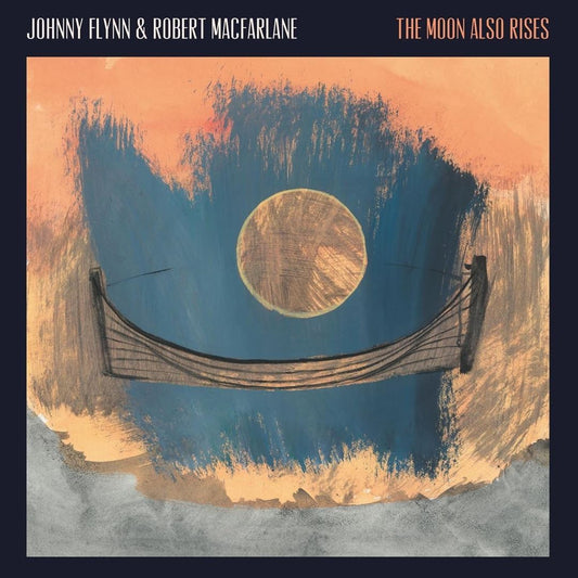 The Moon Also Rises ["Moon-Colored" Vinyl] cover art