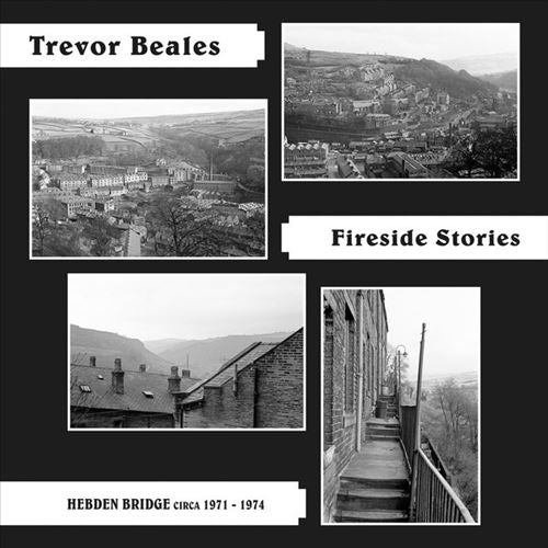 Fireside Stories: Hebden Bridge Circa 1971-1974 cover art