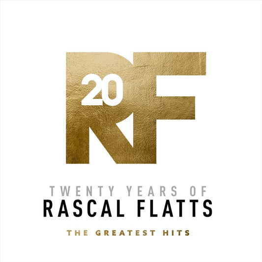 Twenty Years of Rascal Flatts: The Greatest Hits cover art