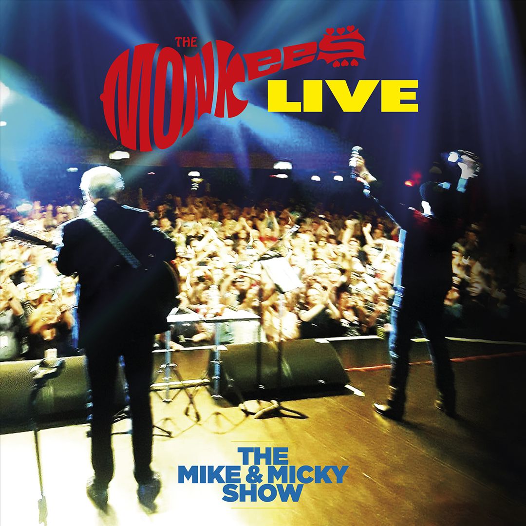 Monkees Live: The Mike & Micky Show cover art
