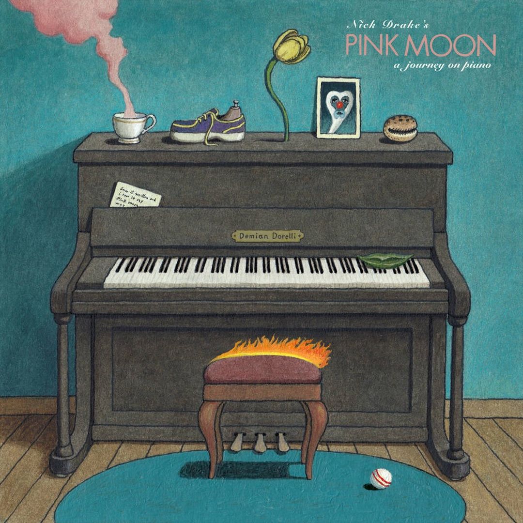 Nick Drake's Pink Moon, A Journey On Piano cover art