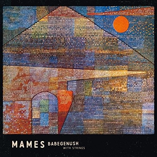 Mames Babegenush With Strings cover art