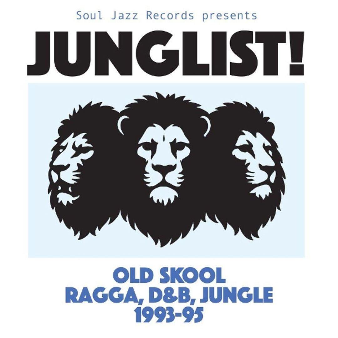 Junglist! Old Skool Ragga, D&B, Jungle 1993-95 cover art
