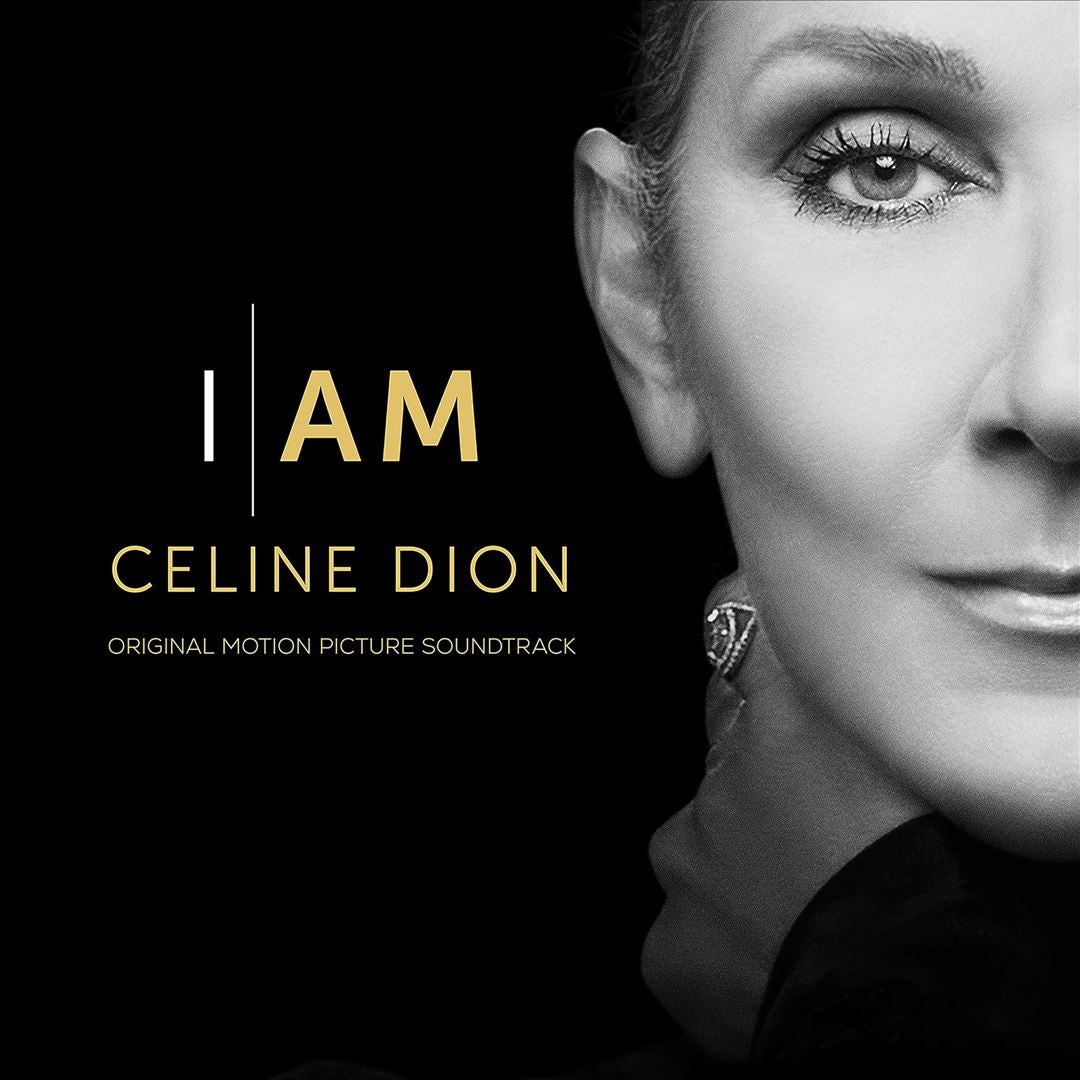 I AM: CELINE DION [Original Motion Picture Soundtrack] cover art