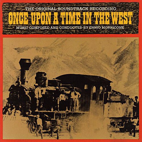 Once upon a Time in the West [Original Motion Picture Soundtrack] cover art