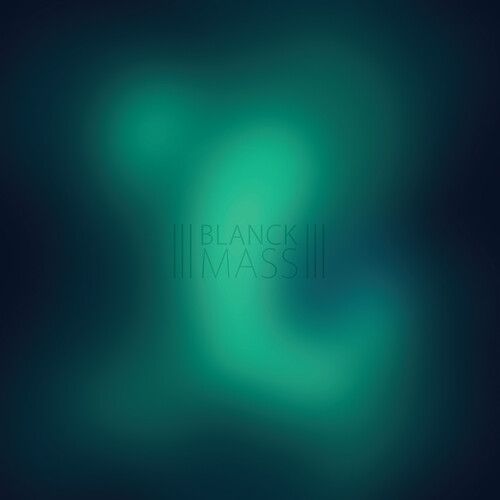 Blanck Mass cover art