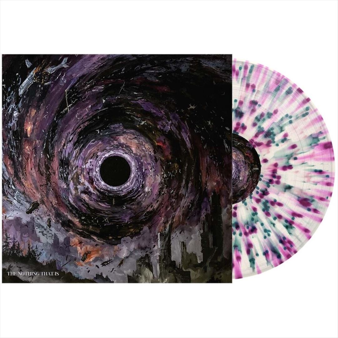Nothing That Is [Bone with Blue/Pink/Purple Splatter Vinyl] cover art