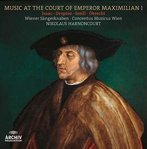 Music at the Court of Emperor Maximilian I cover art