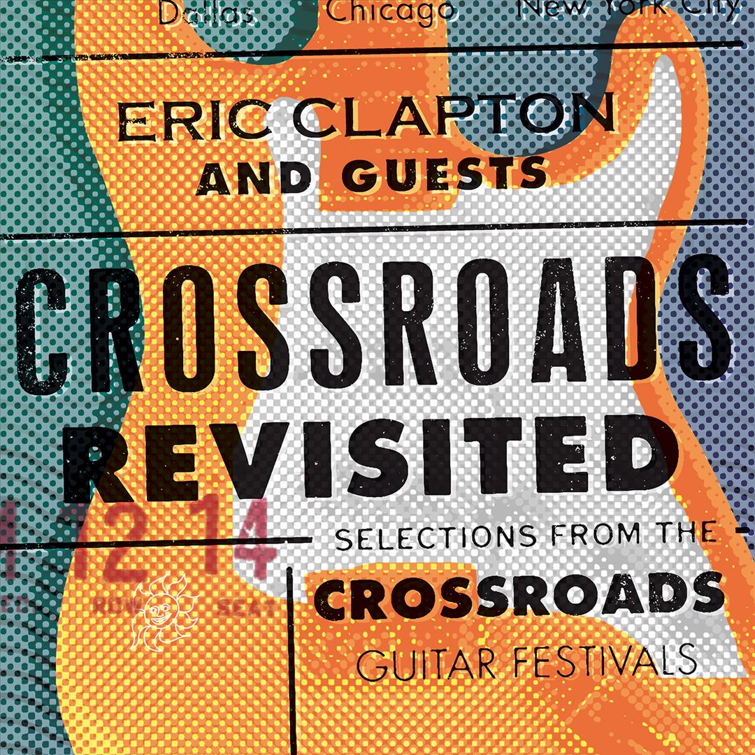 Crossroads Revisited: Selections From the Guitar Festivals [Limited Vinyl Edition] cover art