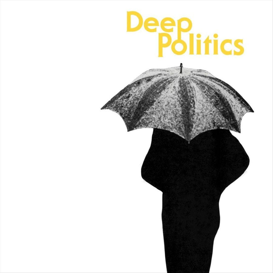 Deep Politics cover art