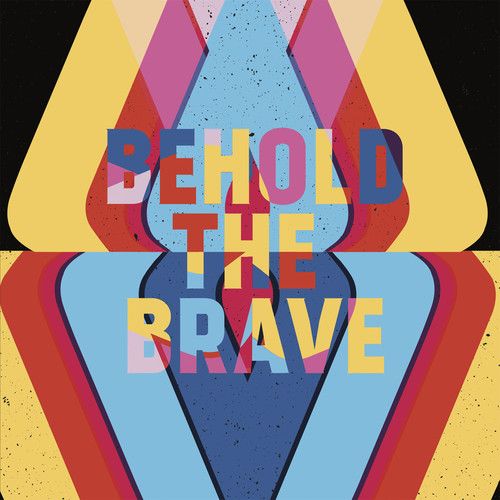 Behold the Brave cover art