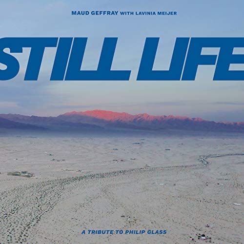 Still Life: A Tribute to Philip Glass cover art