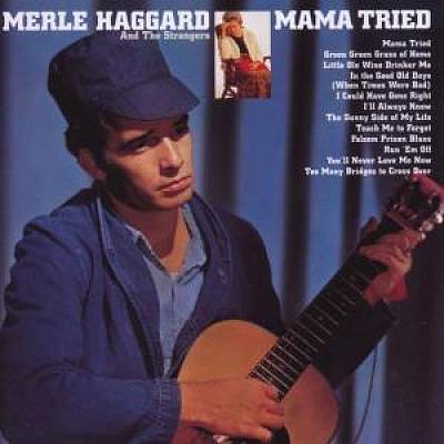 Mama Tried [Limited Edition] cover art