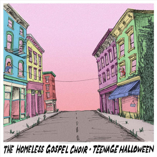 Homeless Gospel Choir/Teenage Halloween [LP] cover art
