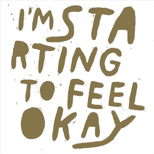 I'm Starting to Feel Okay, Vol. 6: 10 Years cover art