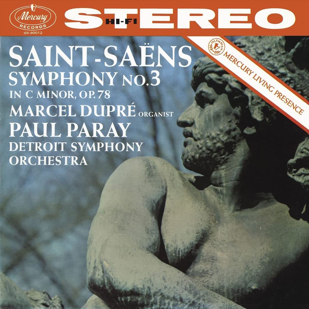 Saint-Saens: Symphony No. 3 in C minor, Op. 78 cover art