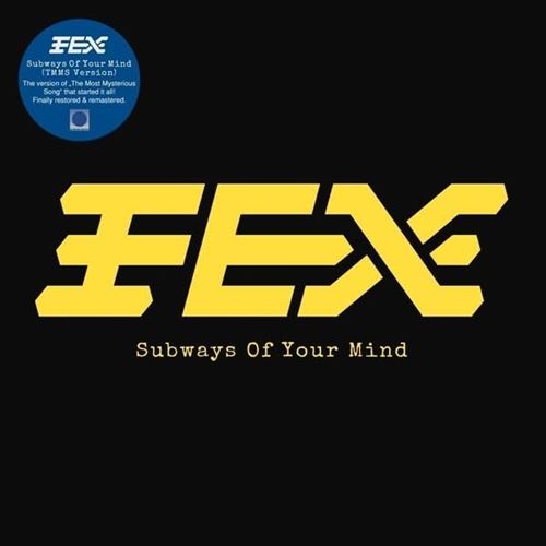 Subways of Your Mind [TMMS Version] cover art