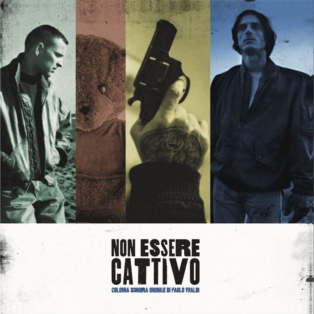 Non Essere Cattivo cover art